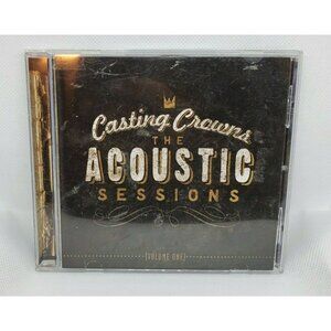 Casting Crowns The Acoustic Sessions Volume One Audio Christian CD No Scratches